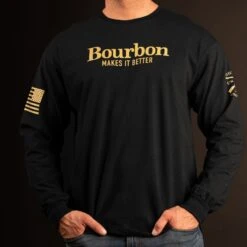 Bourbon Makes It Better Long Sleeve - Black 10 Bourbon Makes It Better Long Sleeve - Black -Daily Clothing Store BlankPoster 2000x2000 copy2GS5834BourbonMakesItBetterLS Black 1