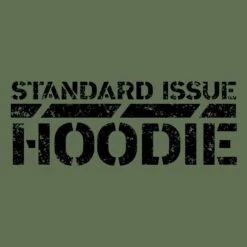 This Is My Hoodie Sweatshirt - Military Green -Daily Clothing Store GS3655 ThisIsMyHoodie MilitaryGreen STANDARD WEB READY frontArt min