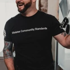 Violates Community Standards T-Shirt - Black -Daily Clothing Store GS4626 ViolatesCommunityStandards Black 2