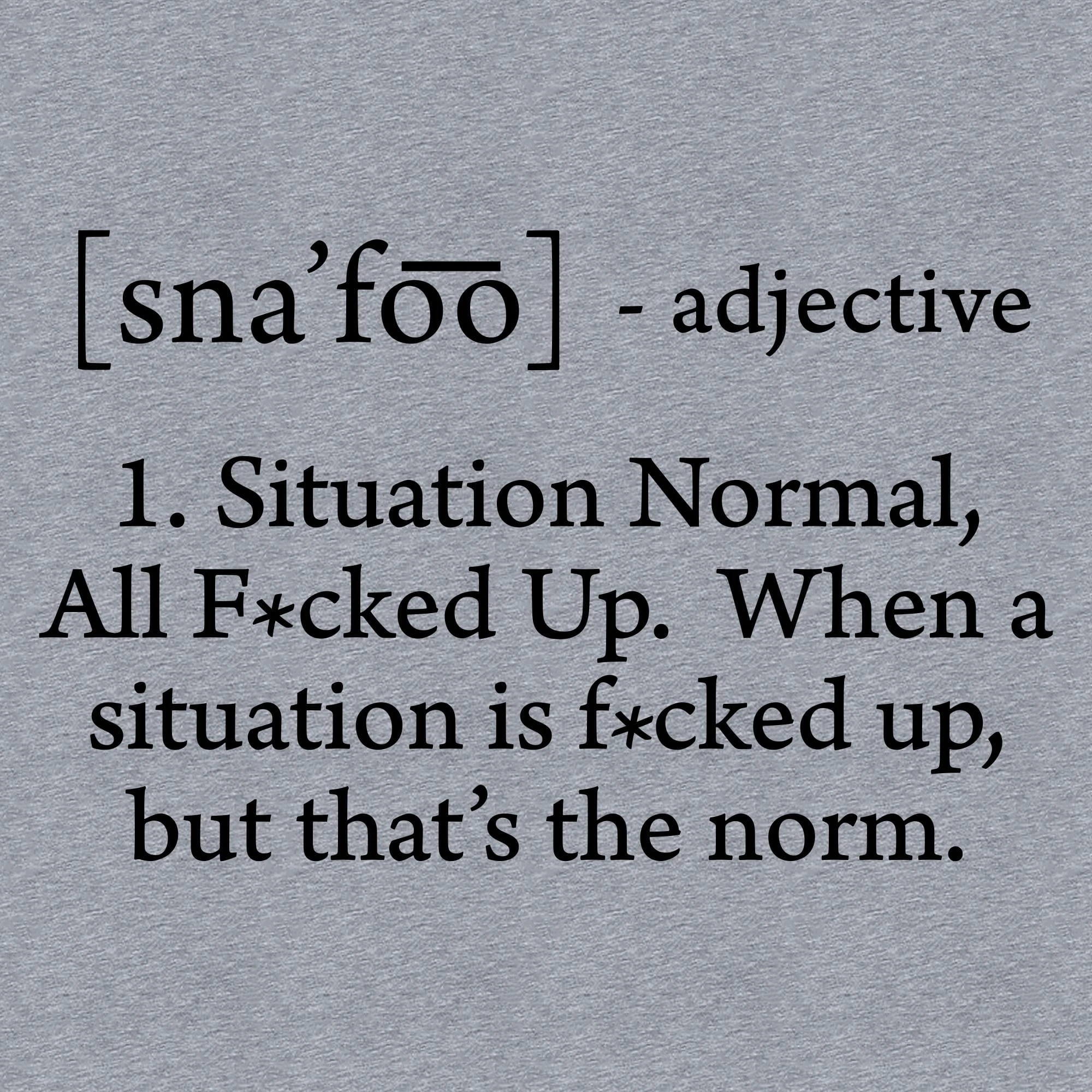 SNAFU T-Shirt - Heather Gray 10 SNAFU T-Shirt - Heather Gray - Image 8