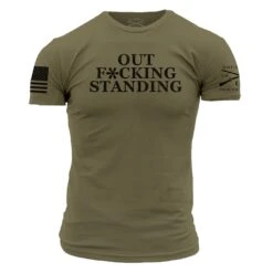 Outf*cking Standing T-Shirt - Military Green -Daily Clothing Store GS5357 OutfckingStanding MilitaryGreen STANDARD WEB READY front min